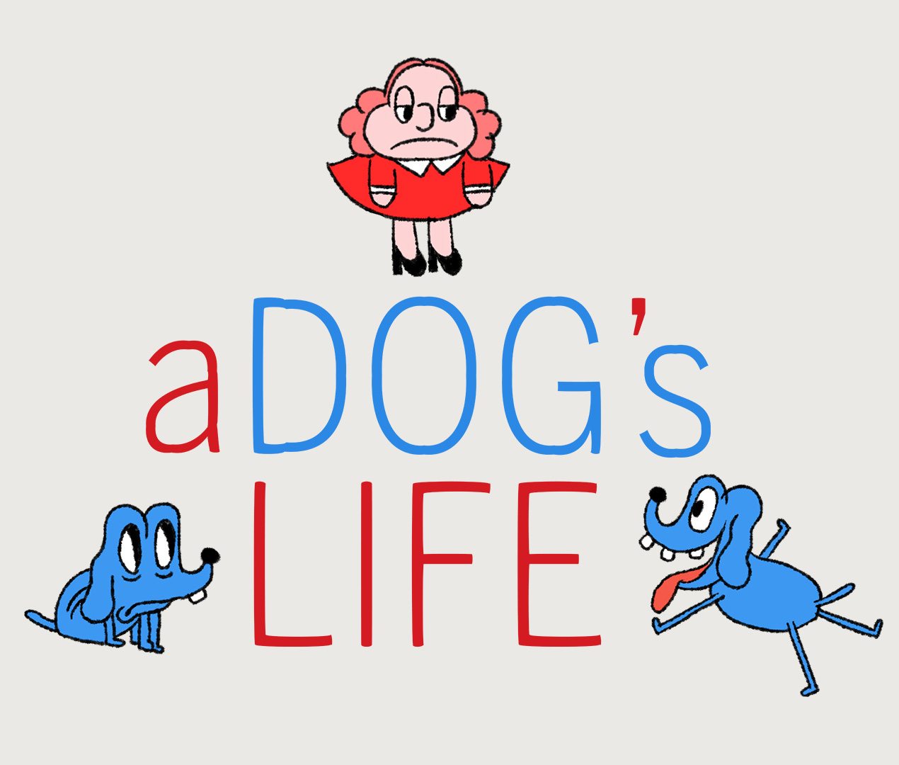 A dog’s life
